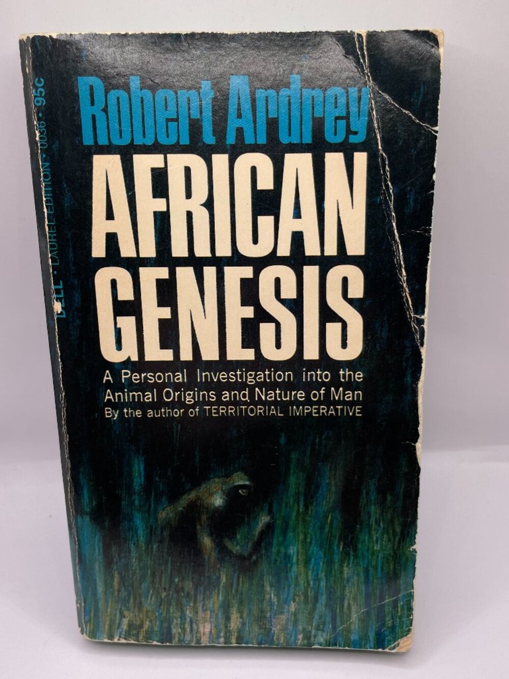 African Genesis: A Personal Investigation into the Animal Origins, Robert Ardrey
